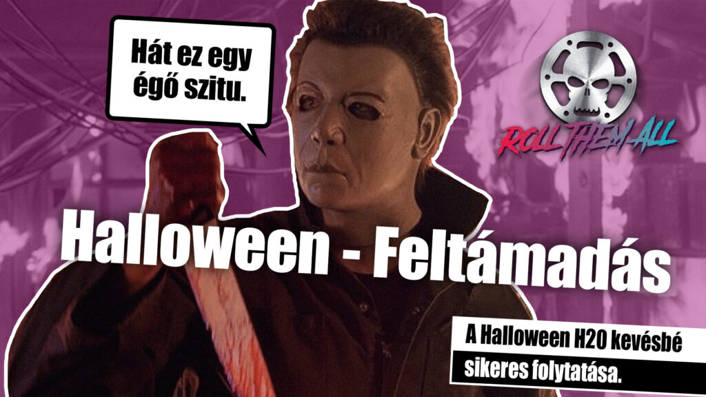 Halloween - Feltámadás