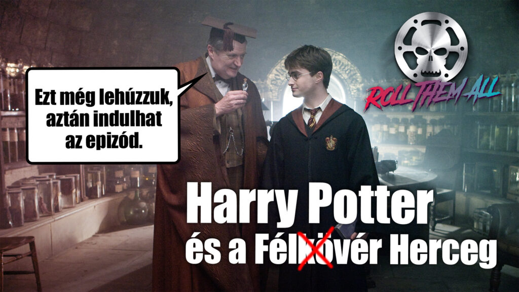 Harry Potter és a Félvér Herceg