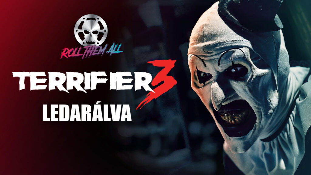 Terrifier 3: Bohócrém karácsonya