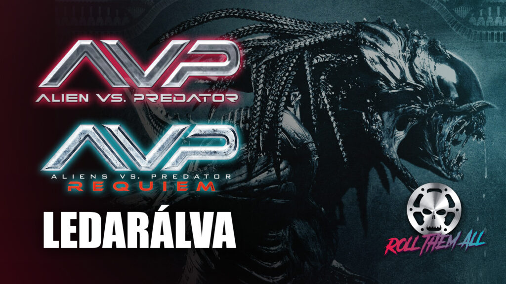 Alien vs. Predator 1 és 2