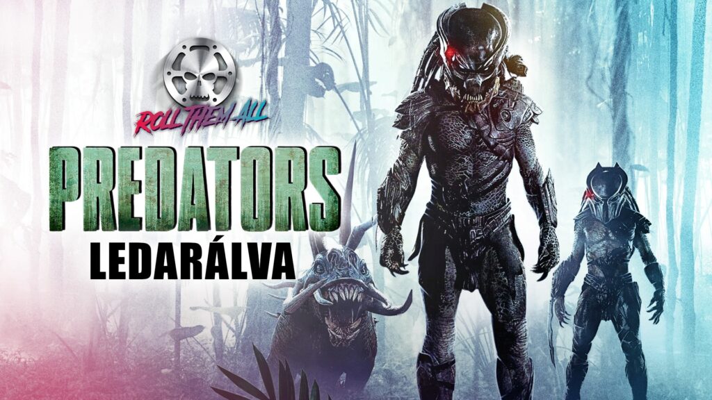 Predators, Ragadozók